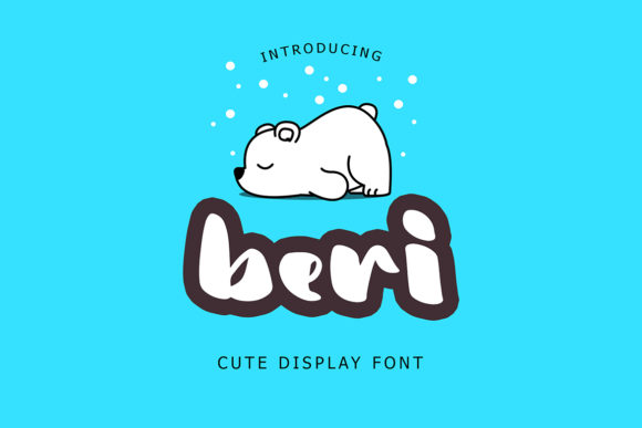 Beri: A Joyful Display Font for Handmade Creators