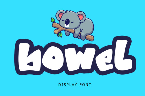 Bowel Font: A Playful Typeface for Bold Campaign Visuals