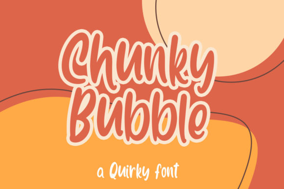 Chunky Bubble: A Playful Display Font for Editorial Design