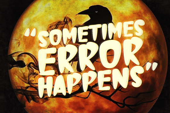 Sometimes Error Happens: A Display Font with Editorial Edge
