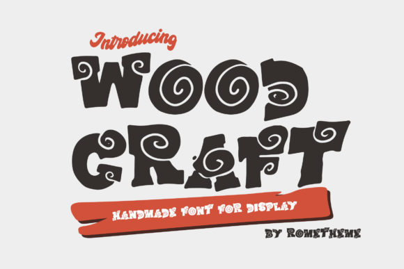 Wood Craft: A Fairytale Display Font for Scroll-Stopping Visuals